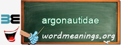 WordMeaning blackboard for argonautidae